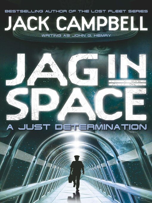 Title details for A Just Determination by Jack Campbell - Available